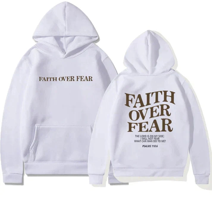 Unisex Hoodie 'Faith Over Fear' Psalms 118:6 - Faithmore